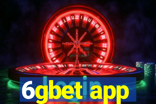 6gbet app